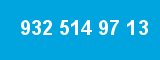 932 514 97 13